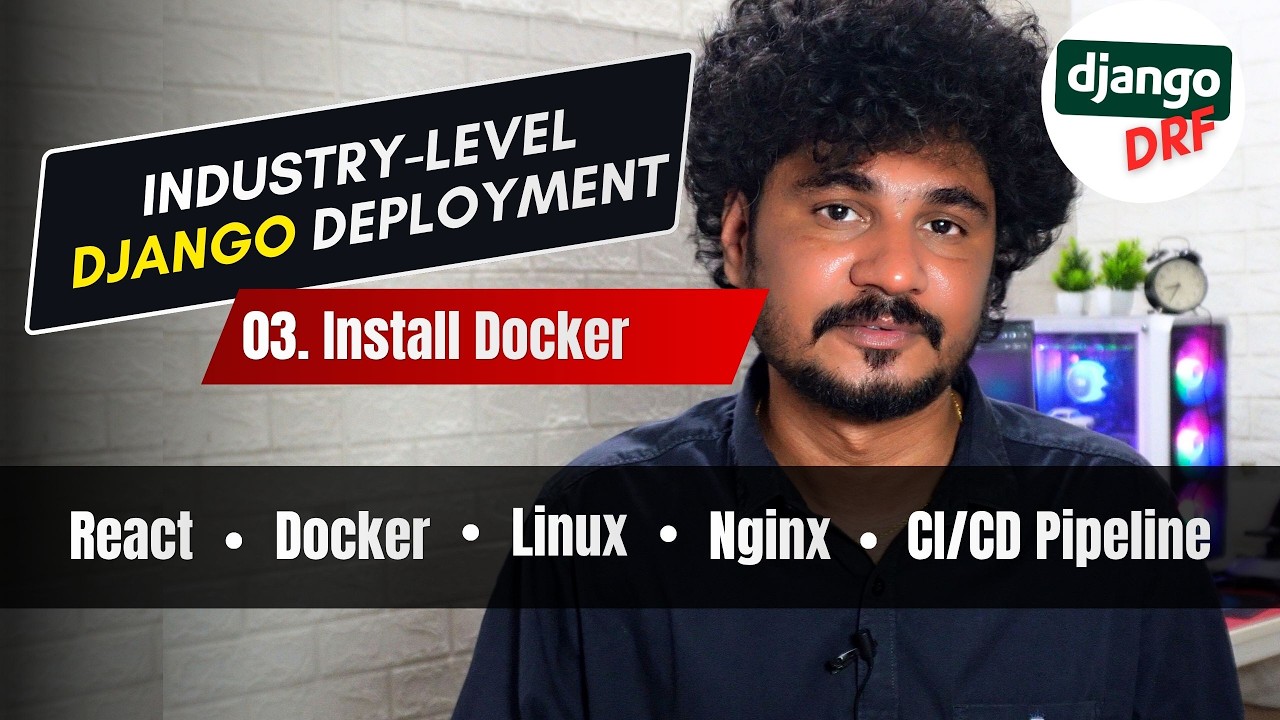 03 - Install Docker + Complete Beginner Guide (Step-by-Step Setup ...