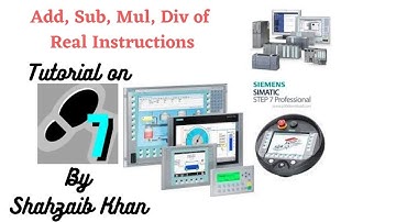 Simatic Manager Step 7 - Tutorial 17 - Add, Sub, Mul, Div of Real Instructions