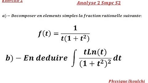 Analyse 2 Smpc S2 Calcul des intégrales Exercice 2