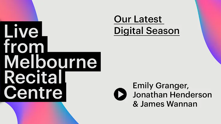 Emily Granger, Jonathan Henderson & James Wannan p...