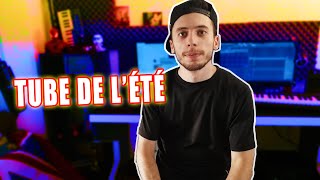 JE FAIS UN TUBE DE L’ETE