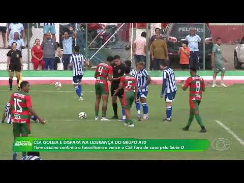 CSA goleia CSE e se mantém na liderança do grupo na Série D - 18/5/26