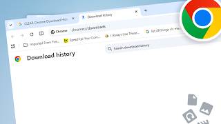 How to CLEAR Chrome Download History