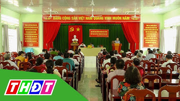 Đại biểu HĐND tỉnh Đồng Tháp tiếp xúc cử tri tại Thành phố Sa Đéc và Thành phố Cao Lãnh | THDT