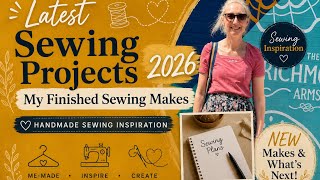 ✨ Sewing Projects I’ve Recently Finished | Handmade Sewing Inspiration ✨