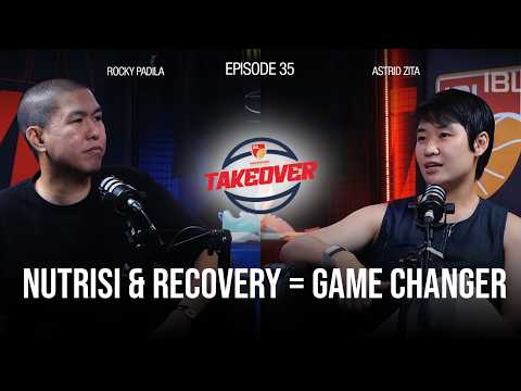 Yang Bikin Atlet Naik Level Ternyata Bukan Cuma Latihan | IBL TakeOver EPS 35
