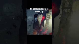 My DBD Teammates Need to Be Studied 💀 #dbd #dbdshorts #deadbydaylight #gaming #shorts #memes #clips