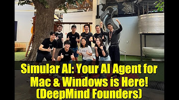 Simular AI: Your AI Agent for Mac & Windows is Here! (DeepMind Founders)