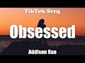 Addison Rae - Obsessed (Lyrics) - TikTok Song