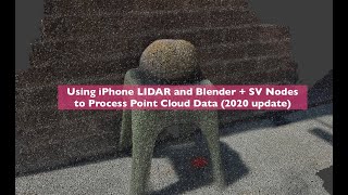 Celebrity BSLIVE / Processing iPhone LIDAR Point Cloud Data using SV Nodes Profile