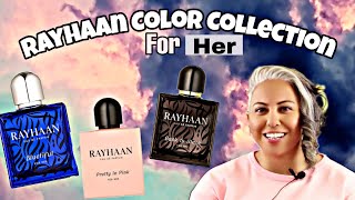 Rayhaan Color Collection for Her | Bluetiful | Pretty in Pink | Back to Black | Glam Finds |