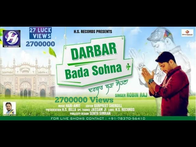 DARBAR BADA SOHNA (78370-56410) || ROBIN RAJ ||Latest Devotional Song  || HS RECORDS || HS BILLA class=