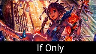 If Only✔NightCore✔[rock music]