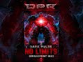 Dark Pulse - No Limits (Breakpoint Mix) #shortsfeed