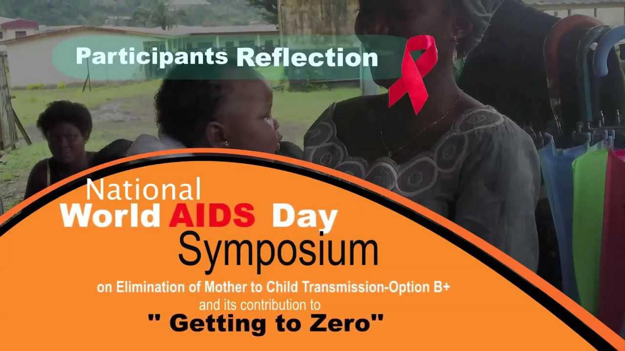 Zambia Medical Association World Aids Day Symposium on eMTCT Option B+