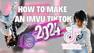 2024 IMVU || How to make an IMVU tiktok
