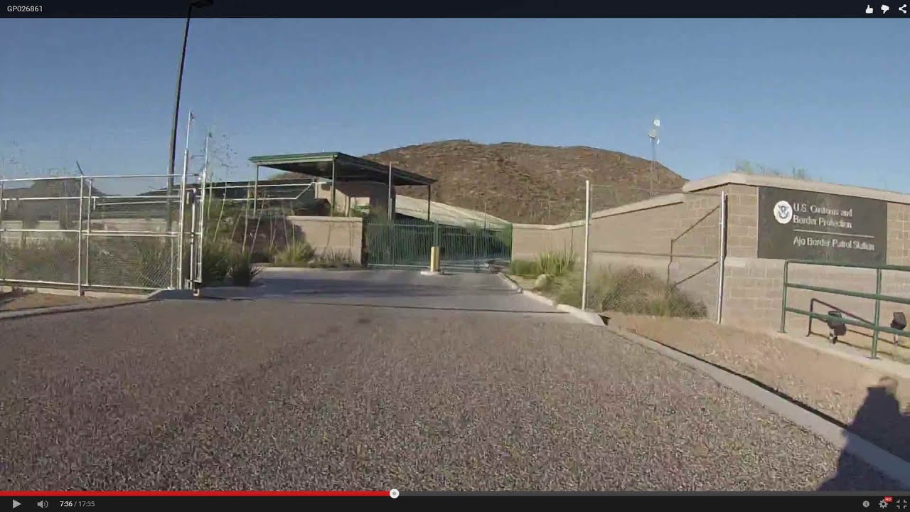 731 U.S. Customs & Border Protection, Ajo Border Patrol Station, Why