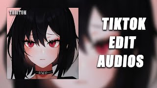 Tiktok Edit Audios So You Can Pretend Youre In An Edit