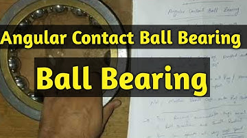 Angular Contact Ball Bearing|| Four Point Contact Ball Bearing||  Bearings
