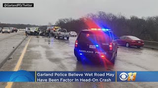 Police Believe Wet Road May Have Been Factor In Head-On Crash In Garland