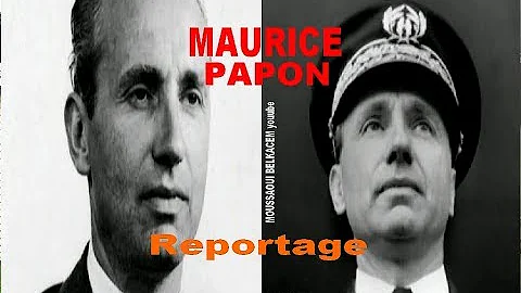 Maurice Papon Reportage