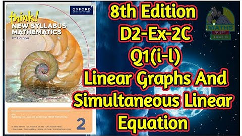 Q1(i-l) || Ex-2C || D2-8th Edition || Chap 2 || Linear Graphs and Simultaneous Linear Equations