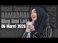 NGAJI SPESIAL RAMADHAN NING UMI LAILA 2026