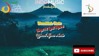 Bismillah Cinta - Ungu Ft Lesti ( Lyrics Audio Music)