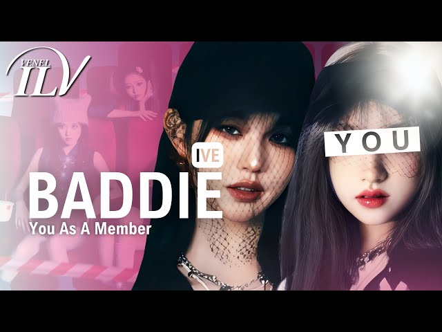 IVE - BADDIE | You As a Member OT7 | Karaoke + Color Coded Lyrics + Line Distribution class=