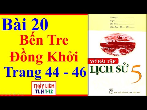 Video Vở Bài Tập Lịch Sử Lớp 5 Bài 20 | Bến Tre Đồng Khởi |... - youtube