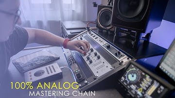 100% Analog Mastering Chain ? /// What gear I use for mastering