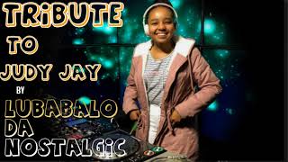 LUBABALO DA NOSTALGIC TRIBUTE TO JUDY JAY