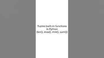 How to implement Tuples built-in functions like len(),min(),max(),sum() in Python #pythonshot #code