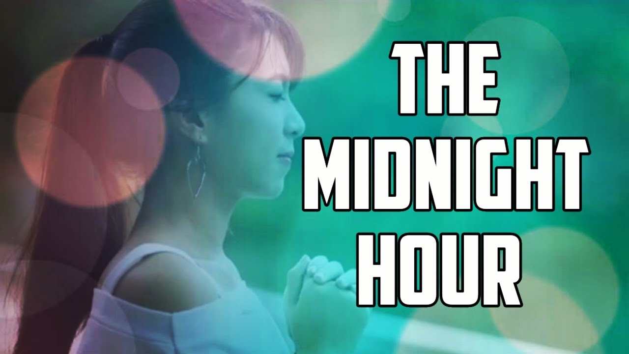 The midnight hour YouTube