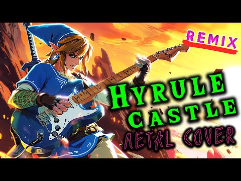 Hyrule Castle theme from Zelda: Breath of the Wild (metal cover)