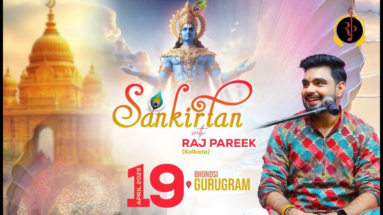 LIVE : Sankirtan with Raj Pareek ll Gurugram