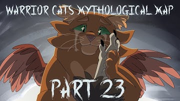 Warrior Cats Mythological PMV Map | Part 23