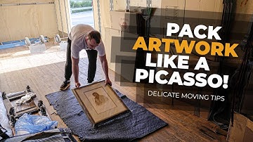 How to Safely Pack Delicate Artwork - Tips From a Moving Pro!