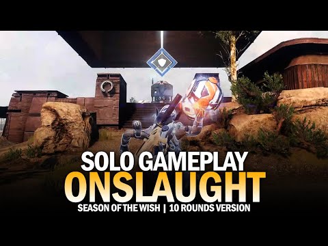 Solo Onslaught Completion Gameplay (Playlist Version / 10 Rounds Only) [Destiny 2]