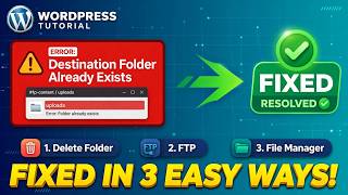 Fix Destination Folder Already Exists Error in WordPress (3 Easy Ways)