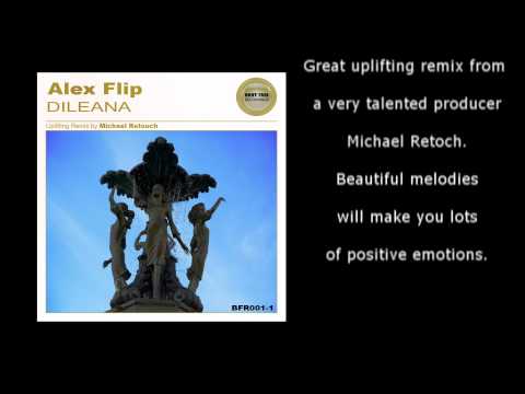 Alex Flip - Dilena (Michael Retouch Uplifting Remix)