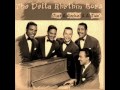 The  delta rhythm boys  kiss crazy baby