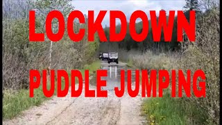 Lock down Puddle Jumping On Trails With Friends Headed To Sharbot Lake