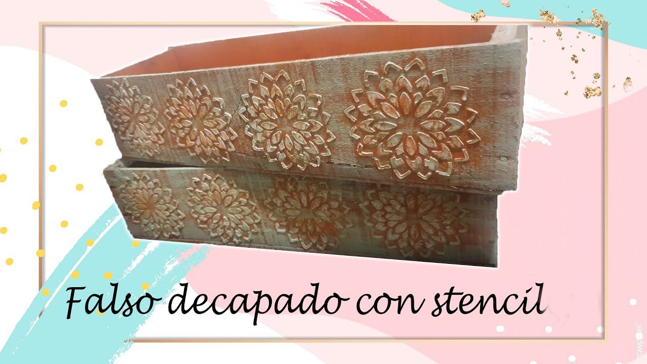 Técnica de FALSO decapado con stencil en relieve | lo hacemos juntas?