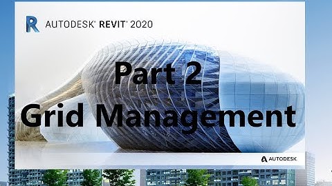 Part 2  Grid Management in Revit 2020 Amharic By Abel M