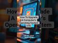 #Shorts: How To Upgrade A Computer's Operating System (OS) | A Guide To Updating Your Computer OS