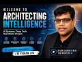 Welcome to Architecting Intelligence | AI Systems, LLMs & Infrastructure