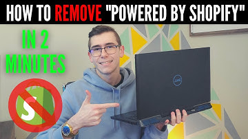 How To Remove "Powered By Shopify" From Your Store
