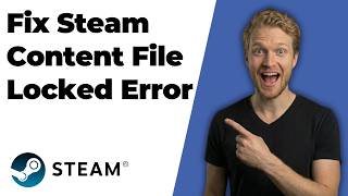 How To Fix Steam Content File Locked Error (2026 Easy Guide)