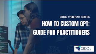 How to Custom GPT: A Guide for Practitioners